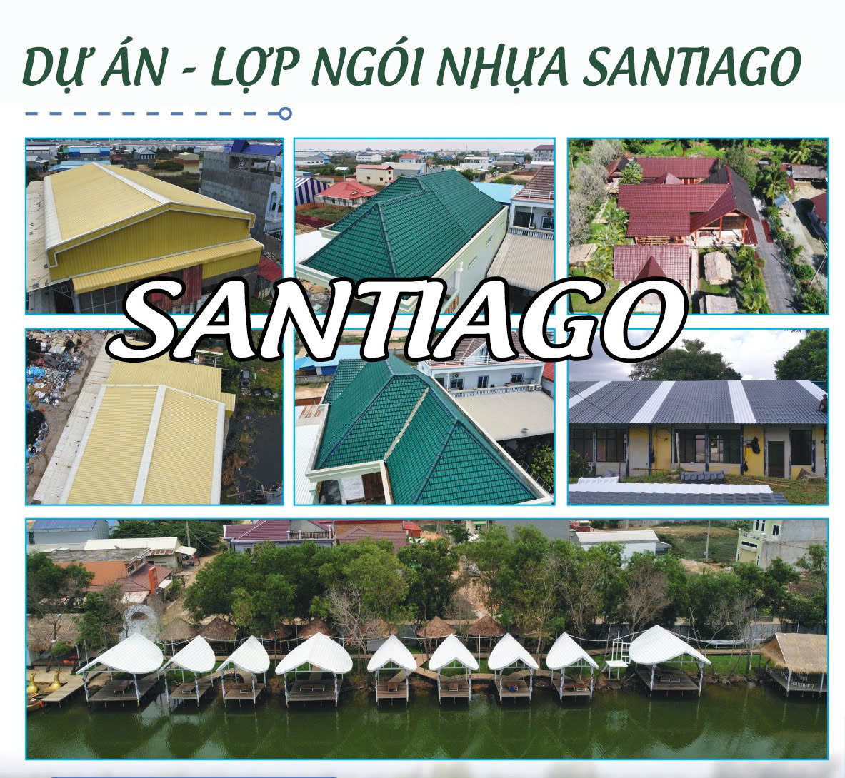 kiến trúc đa dạng lợp ngói nhựa Santiago