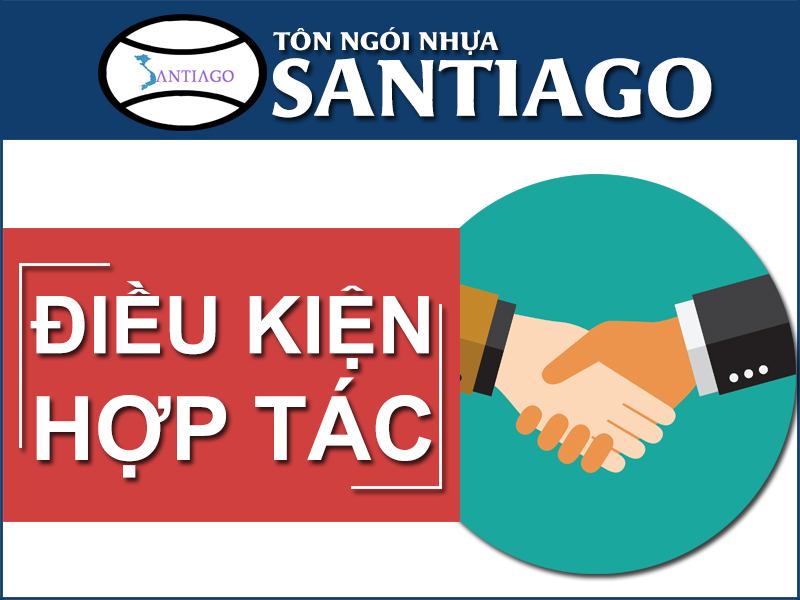 Điều kiện hợp tác cùng Santiago