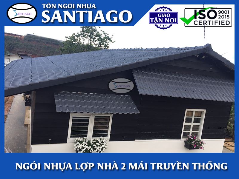 Nhà hai mái lợp ngói nhựa PVC ASA Santiago