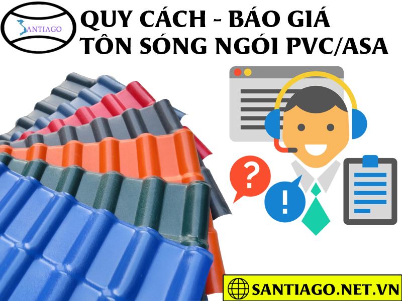 quy cách báo giá tôn sóng ngói pvc asa