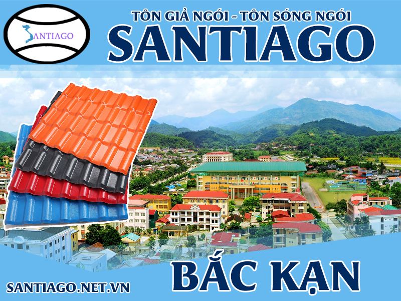 Tôn ngói nhựa Santiago – Bắc Kạn