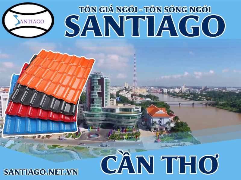 Tôn ngói nhựa Santiago – Cần Thơ