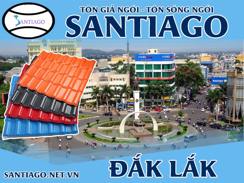 Tôn ngói nhựa Santiago – Đắk Lắk