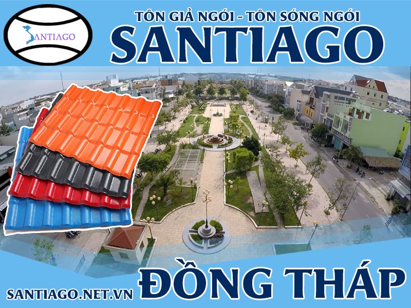 Tôn ngói nhựa Santiago – Đồng Tháp