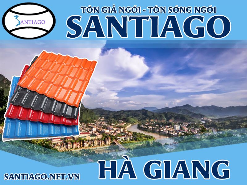 Tôn ngói nhựa Santiago – Hà Giang