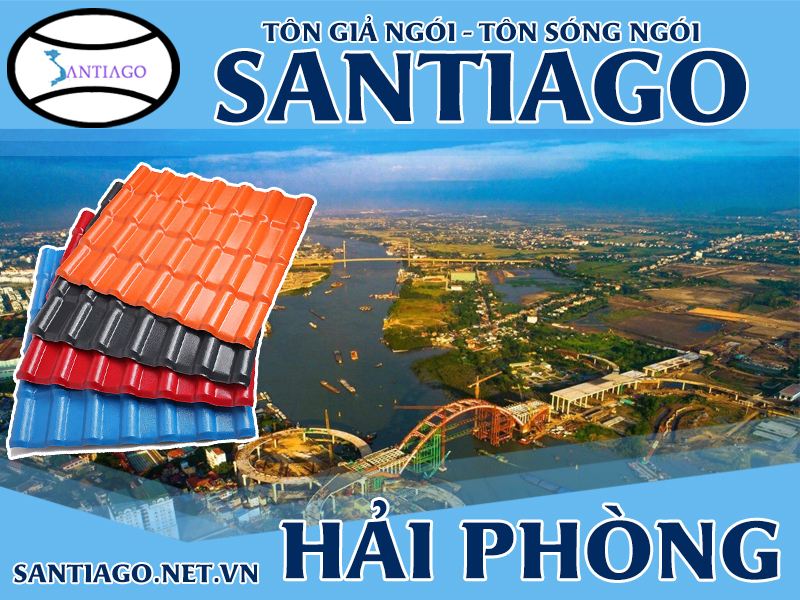 Tôn ngói nhựa Santiago – Hải Phòng