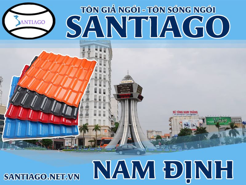 Tôn ngói nhựa Santiago – Nam Định