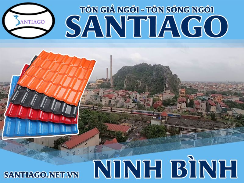 Tôn ngói nhựa Santiago – Ninh Bình