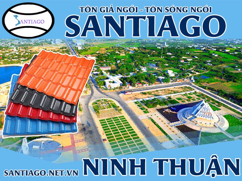 Tôn ngói nhựa Santiago – Ninh Thuận