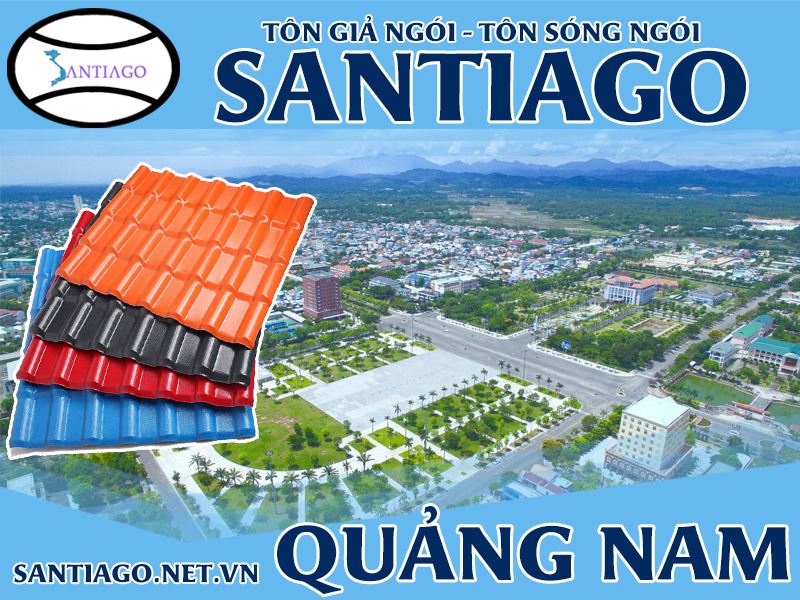 Tôn ngói nhựa Santiago – Quảng Nam