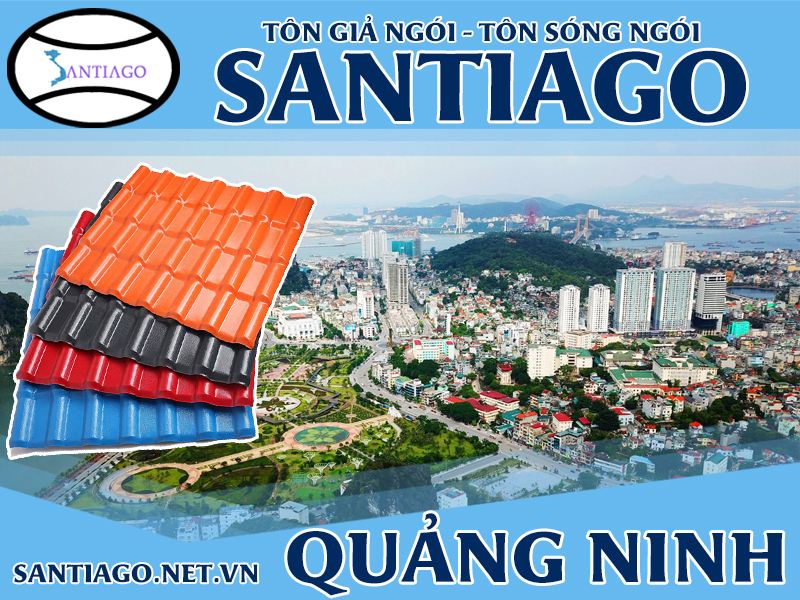 Tôn ngói nhựa Santiago – Quảng Ninh