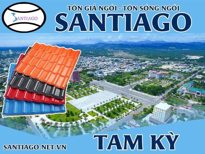 Tôn ngói nhựa Santiago – Tam Kỳ