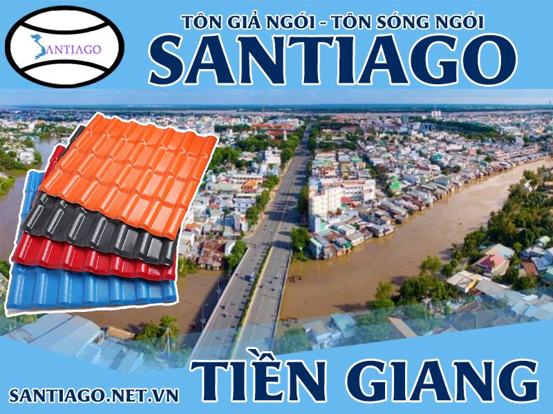 Tôn ngói nhựa Santiago – Tiền Giang