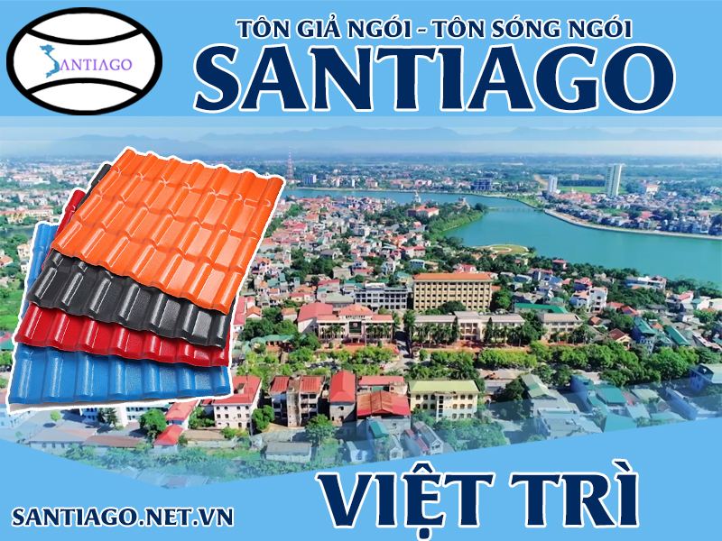 Tôn ngói nhựa Santiago – Việt Trì
