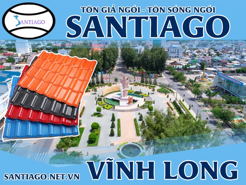 Tôn ngói nhựa Santiago – Vĩnh Long