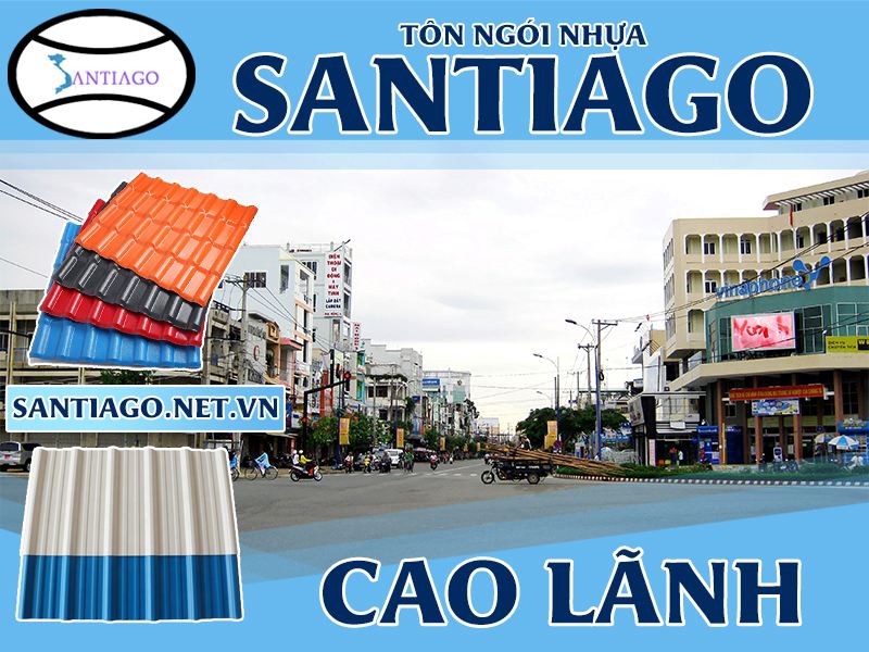 Tôn ngói nhựa Santiago – Cao Lãnh