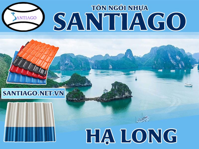 Tôn ngói nhựa Santiago – Hạ Long