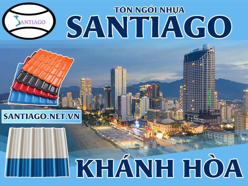 Tôn ngói nhựa Santiago – Khánh Hòa