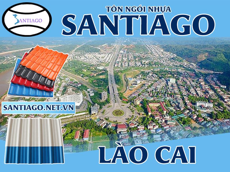 Tôn ngói nhựa Santiago – Lào Cai
