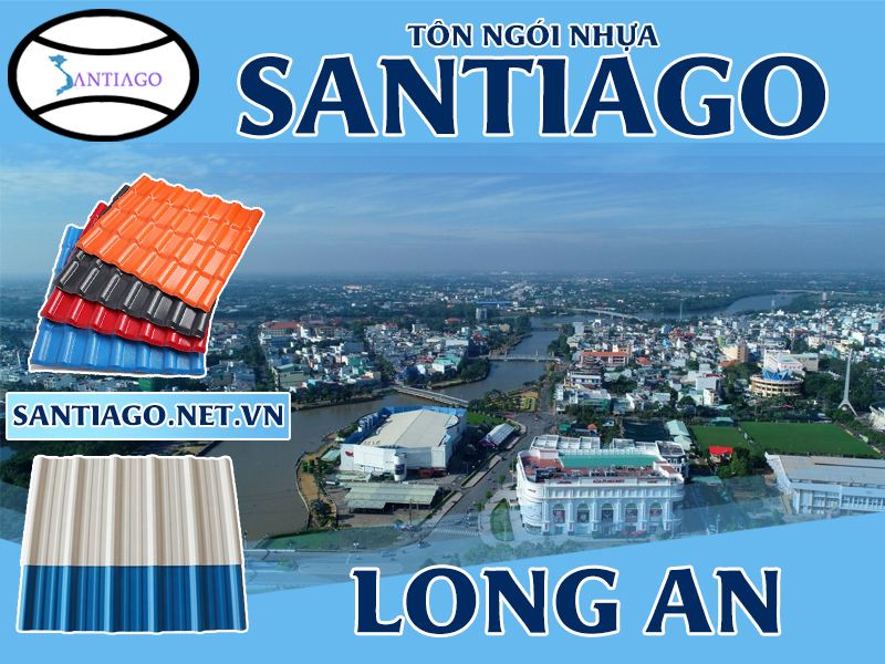 Tôn ngói nhựa Santiago – Long An