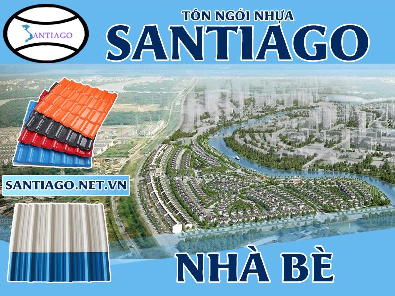 Tôn ngói nhựa Santiago – Nhà Bè