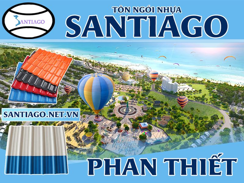Tôn ngói nhựa Santiago – Phan Thiết