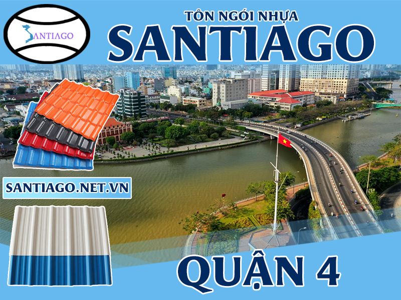 Tôn ngói nhựa Santiago – Quận 4