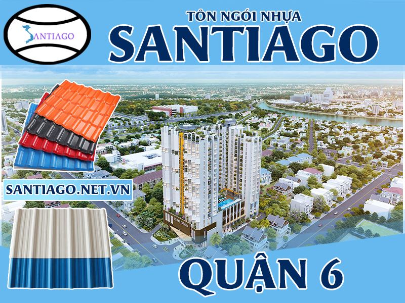 Tôn ngói nhựa Santiago – Quận 6