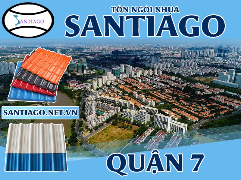 Tôn ngói nhựa Santiago – Quận 7