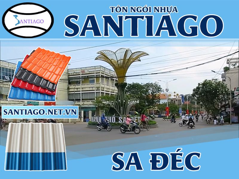 Tôn ngói nhựa Santiago – Sa Đéc