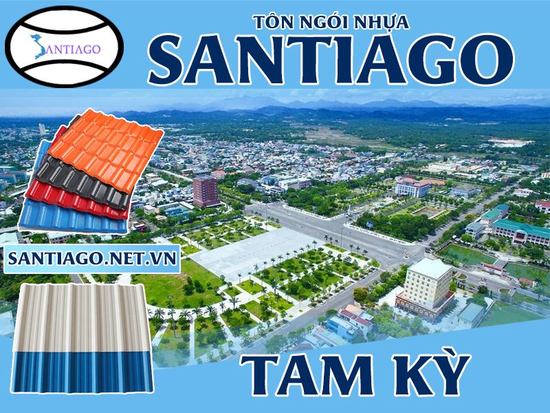 Tôn ngói nhựa Santiago – Tam Kỳ