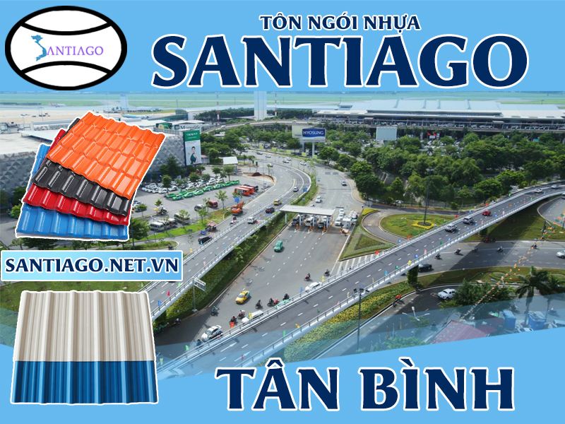 Tôn ngói nhựa Santiago – Tân Bình
