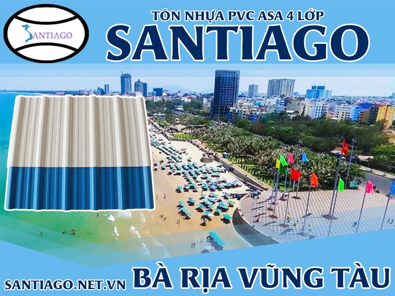 Tôn ngói nhựa Santiago – Bà Rịa – Vũng Tàu