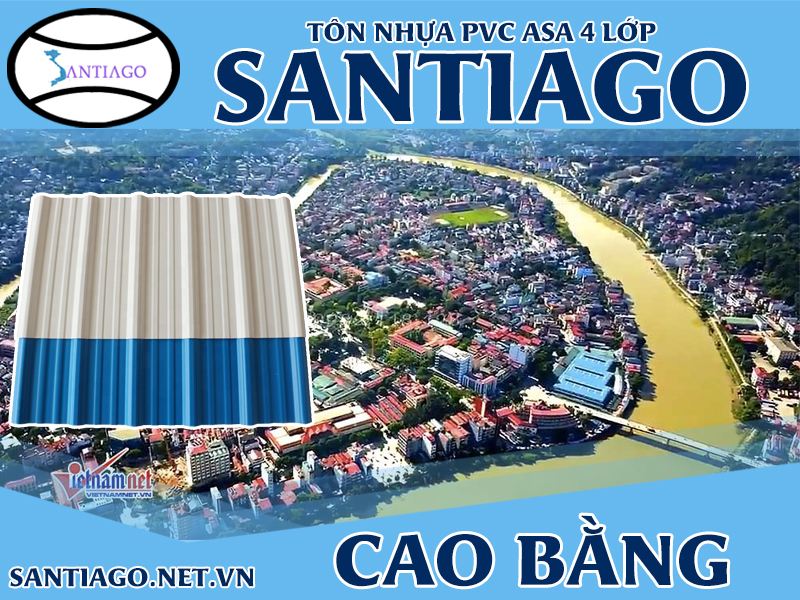Tôn ngói nhựa Santiago – Cao Bằng