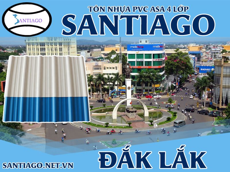 Tôn ngói nhựa Santiago – Đắk Lắk