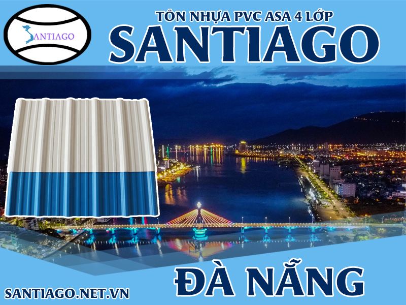 Tôn ngói nhựa Santiago – Đà Nẵng