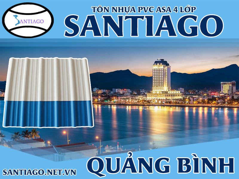 Tôn ngói nhựa Santiago – Quảng Bình
