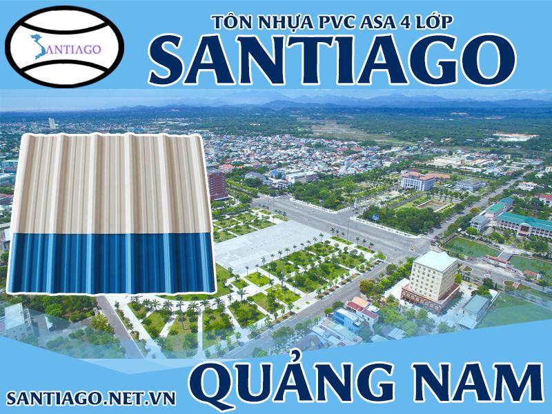 Tôn ngói nhựa Santiago – Quảng Nam