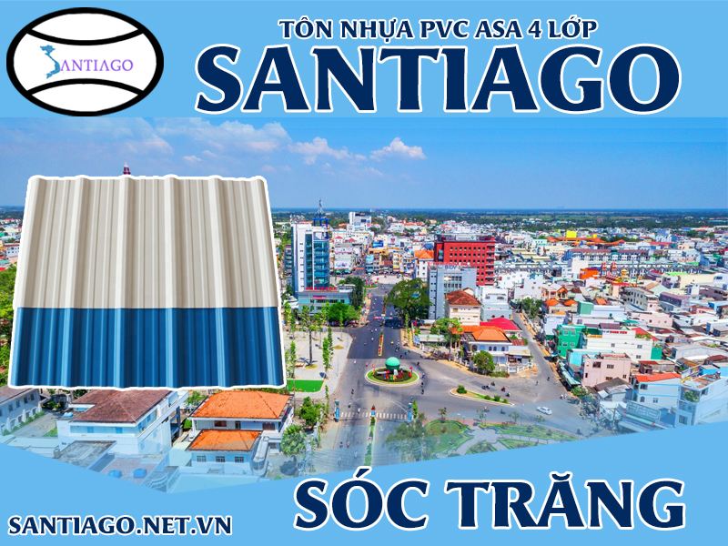 Tôn ngói nhựa Santiago – Sóc Trăng