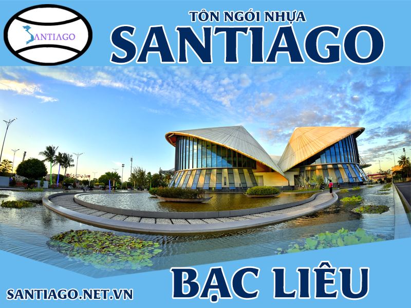 Tôn ngói nhựa Santiago – Bạc Liêu