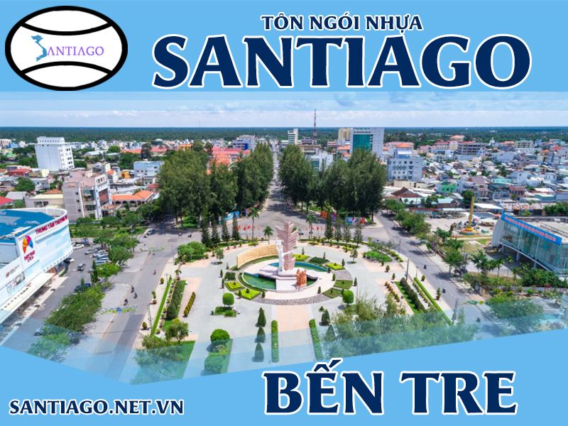 Tôn ngói nhựa Santiago – Bến Tre
