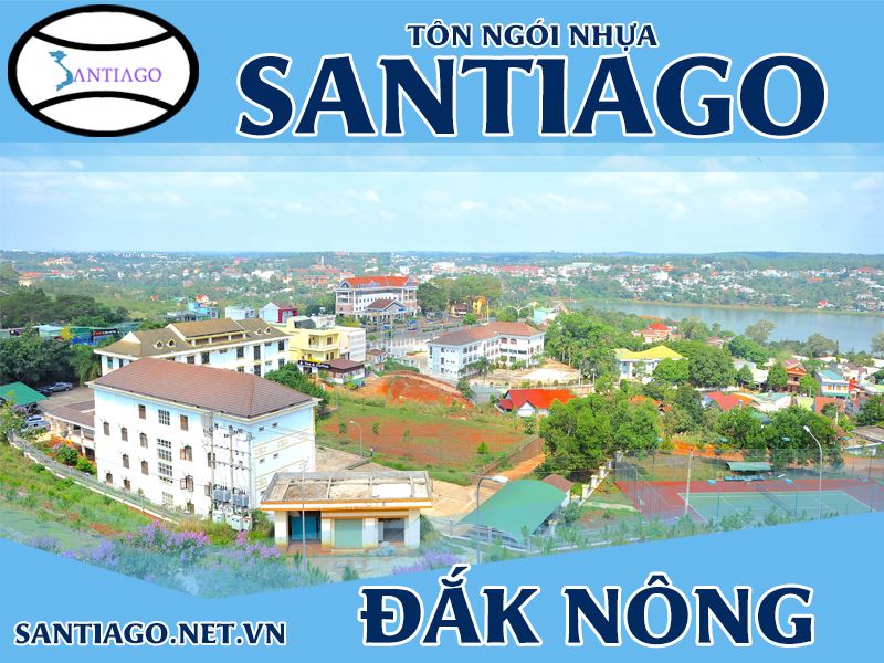 Tôn ngói nhựa Santiago – Đắk Nông