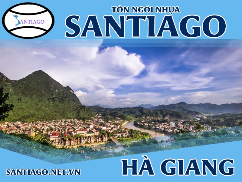 Tôn ngói nhựa Santiago – Hà Giang