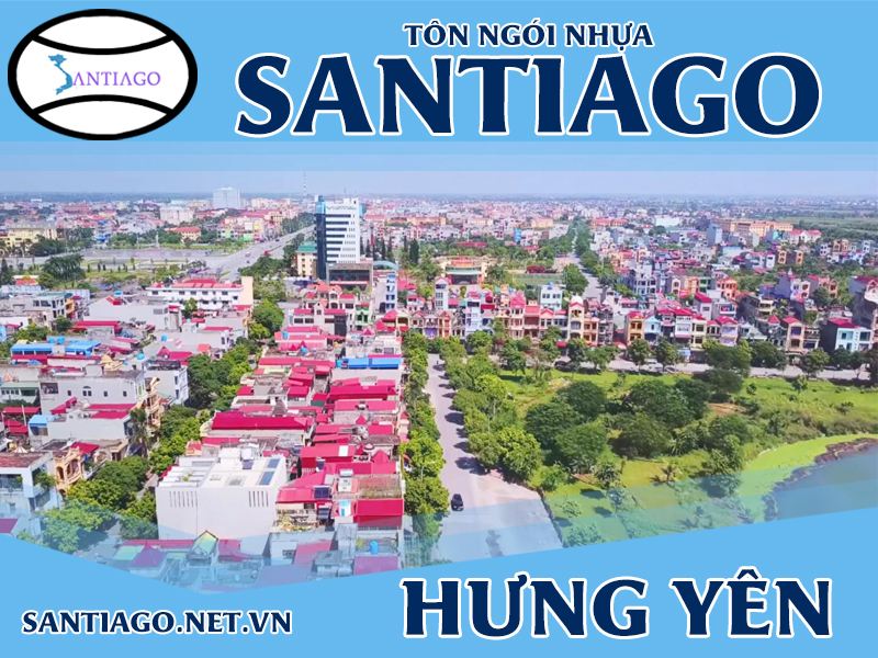 Tôn ngói nhựa Santiago – Hưng Yên