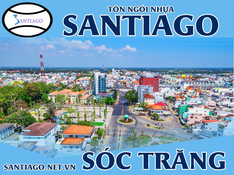 Tôn ngói nhựa Santiago – Sóc Trăng
