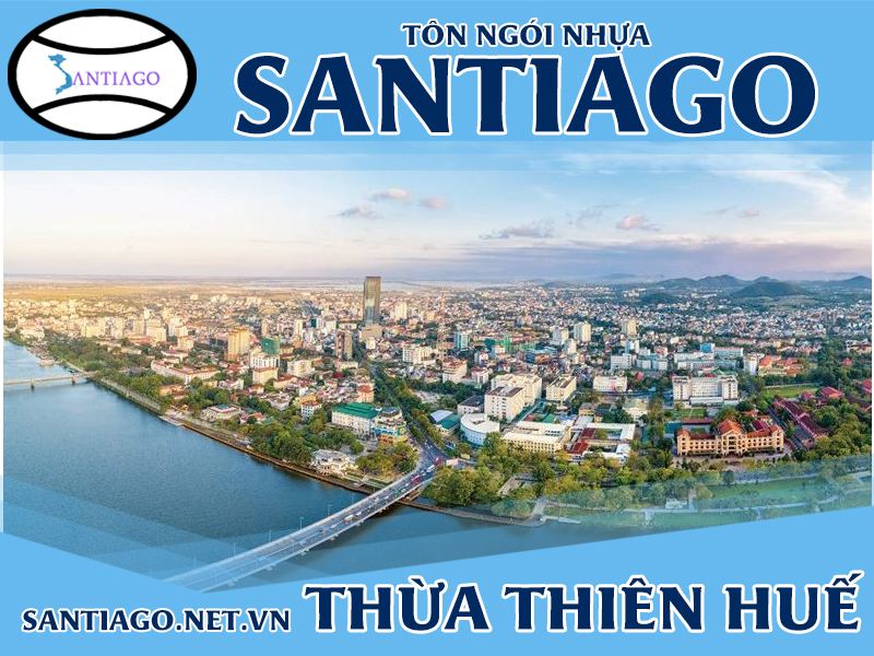 Tôn ngói nhựa Santiago – Huế