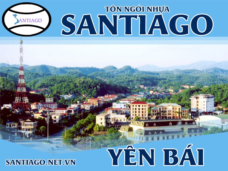 Tôn ngói nhựa Santiago – Yên Bái