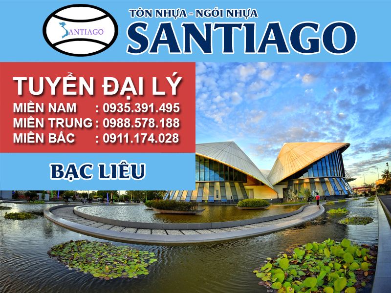 Tôn ngói nhựa Santiago – Bạc Liêu